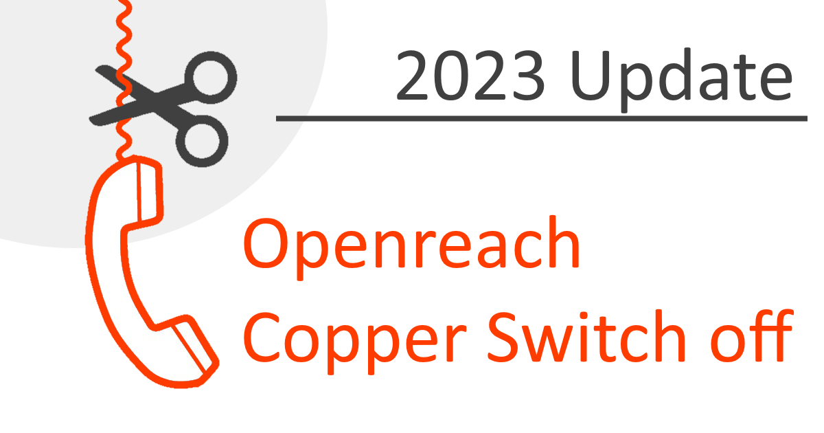 Openreach Big Switch off Update Mear Technology